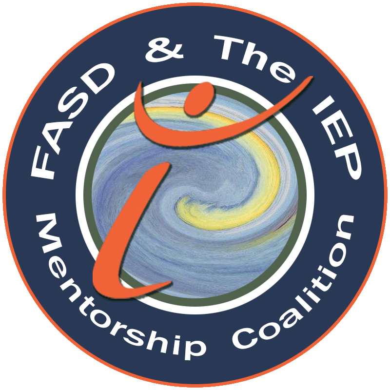 FASD & the IEP Mentorship Coalition